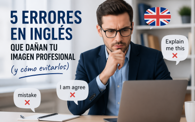 5 errores en inglés que dañan tu imagen profesional (y cómo evitarlos)